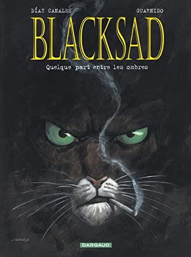 Blacksad T01 : Quelque part entre les ombres