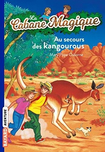 La Cabane magique T.19 : Au secours des kangourous